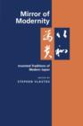 Mirror of Modernity : Invented Traditions of Modern Japan - Book