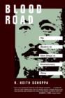Blood Road : The Mystery of Shen Dingyi in Revolutionary China - Book