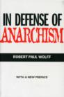 In Defense of Anarchism - Book