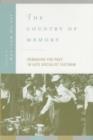 The Country of Memory : Remaking the Past in Late Socialist Vietnam - Book