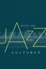 Jazz Cultures - Book