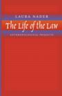 The Life of the Law : Anthropological Projects - Book