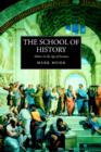 The School of History : Athens in the Age of Socrates - Book
