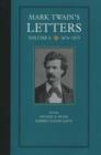 Mark Twain's Letters, Volume 6 : 1874-1875 - Book