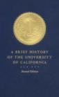 A Brief History of the University of California - Book