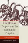 The Roman Empire and Its Germanic Peoples - Book