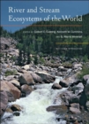 River and Stream Ecosystems of the World - Book