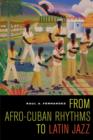From Afro-Cuban Rhythms to Latin Jazz - Book