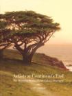 Artists at Continent's End : The Monterey Peninsula Art Colony, 1875-1907 - Book