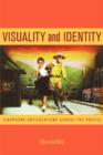Visuality and Identity : Sinophone Articulations across the Pacific - Book