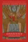 Goddesses and the Divine Feminine : A Western Religious History - Book