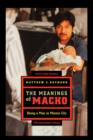 The Meanings of Macho : Being a Man in Mexico City - Book