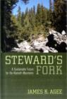 Steward's Fork : A Sustainable Future for the Klamath Mountains - Book