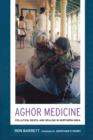 Aghor Medicine : Pollution, Death, and Healing in Northern India - Book
