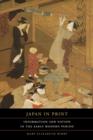 Japan in Print : Information and Nation in the Early Modern Period - Book