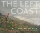 The Left Coast : California on the Edge - Book