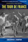 The Tour de France, Updated with a New Preface : A Cultural History - Book