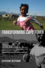 Transforming Cape Town - Book