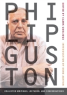 Philip Guston : Collected Writings, Lectures, and Conversations - Book
