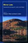Mirror Lake : Interactions among Air, Land, and Water - Book