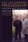 An Uncommon Friendship : From Opposite Sides of the Holocaust - Book