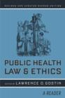 Public Health Law and Ethics : A Reader - Book
