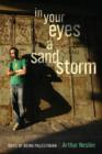 In Your Eyes a Sandstorm : Ways of Being Palestinian - Book