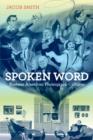 Spoken Word : Postwar American Phonograph Cultures - Book