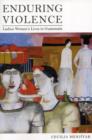 Enduring Violence : Ladina Women's Lives in Guatemala - Book