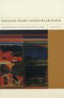 English Heart, Hindi Heartland : The Political Life of Literature in India - Book