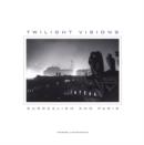 Twilight Visions : Surrealism and Paris - Book