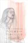 The Complete Poems of Tibullus : An En Face Bilingual Edition - Book