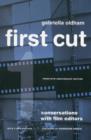 First Cut : Conversations with Film Editors - Book