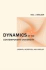 Dynamics of the Contemporary University : Growth, Accretion, and Conflict - Book