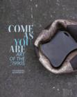 Come as You Are : Art of the 1990s - Book