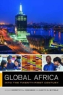 Global Africa : Into the Twenty-First Century - Book