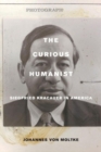 The Curious Humanist : Siegfried Kracauer in America - Book