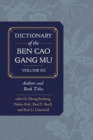 Dictionary of the Ben cao gang mu, Volume 3 : Persons and Literary Sources - Book