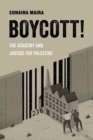 Boycott! : The Academy and Justice for Palestine - Book
