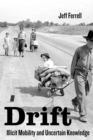 Drift : Illicit Mobility and Uncertain Knowledge - Book