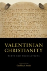 Valentinian Christianity : Texts and Translations - Book