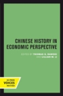 Chinese History in Economic Perspective - Book