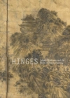 Hinges : Sakaki Hyakusen and the Birth of Nanga Painting - Book