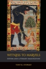 Witness to Marvels : Sufism and Literary Imagination - Book