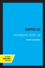 Oedipus Lex : Psychoanalysis, History, Law - Book