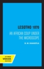 Lesotho 1970 : An African Coup under the Microscope - Book