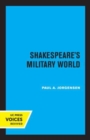 Shakespeare's Military World - Book