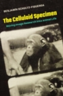 The Celluloid Specimen : Moving Image Research into Animal Life - Book