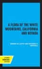 A Flora of the White Mountains, California and Nevada - Book