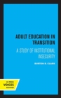 Adult Education in Transition : A Study of Institutional Insecurity - Book